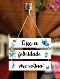 Quadro plaquinha decorativa com 3 partes e barbante (Que a felicidade vire rotina) 