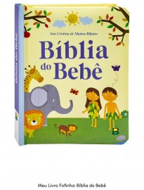 Livro Bblia do Beb( coleo Meu livro Fofinho) com pginas cartonada e capa almofada, cada