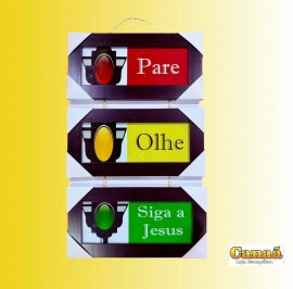 Quadro trio com corda ( Pare/Olhe/Siga a Jesus)