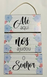 Quadro decorao corda com 3 placas de madeira (At aqui nos ajudou o Senhor),cada