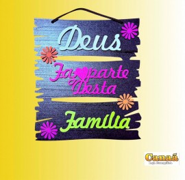 Placa decorada pintura NEON (Deus faz parte dessa famlia ), cada