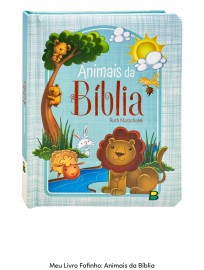 Livro Animais da Bblia ( coleo Meu livro Fofinho) com pginas cartonada e capa almofada, cada