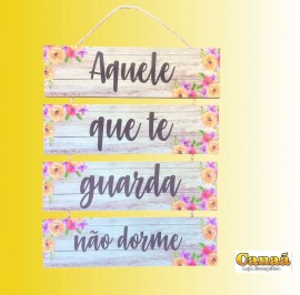 Placa corda frases madeiras com 4 partes ( Aquele que te guarda no dorme ) , cada