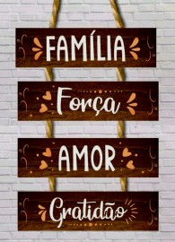 Placa corda frases madeiras com 4 partes ( Famlia/Fora/Amor/Gratido) , cada